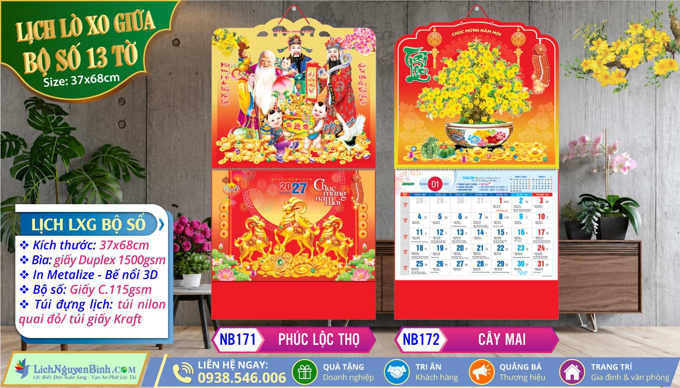 Lich Lò Xo Giữa Bộ Số - NB171 - Phúc Lộc Thọ + NB172 - Cây Mai