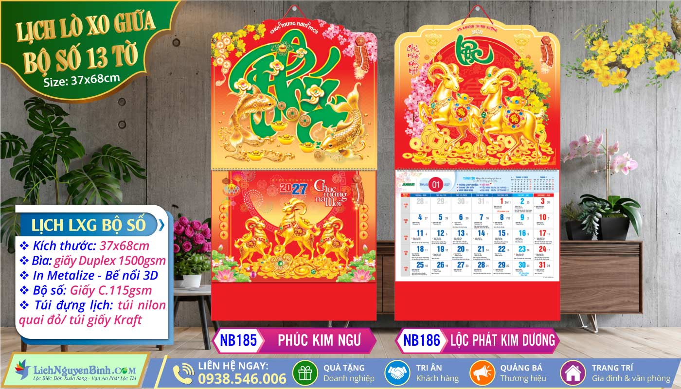 Lich Lò Xo Giữa Bộ Số - NB185 - Phúc Kim Ngư + NB186 - Lộc Phát Kim Dương